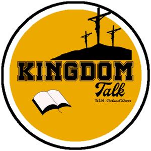 Kingdom Talk