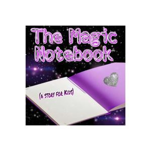 The Magic Notebook (A story for kids)
