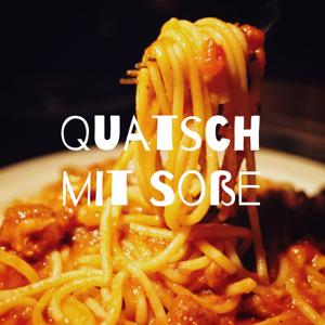 Quatsch mit Soße