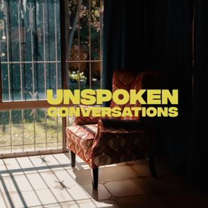 Unspoken Conversations Podcast
