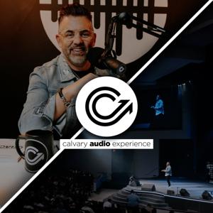 The Calvary Audio Experience