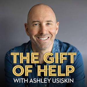 The Gift of Help: For yourself & each other