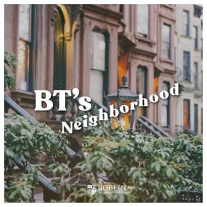 BT's Neighborhood