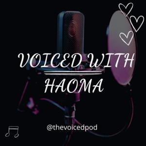 Voiced With Haoma 💜