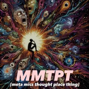 Meta Mic's Thought Place Thing
