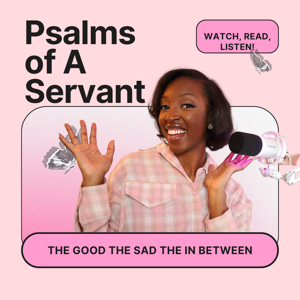 Psalms of A Servant