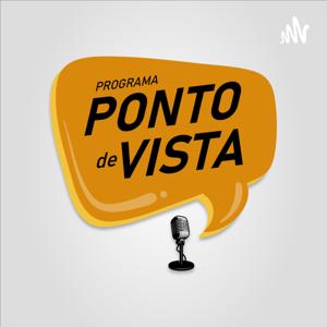 Programa Ponto de Vista - Podcast