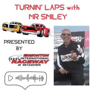 TURNIN' LAPS with Mr Smiley