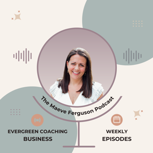 The Maeve Ferguson Podcast