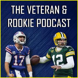 The Veteran and Rookie Podcast