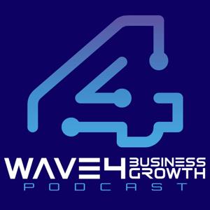 Wave4Business: Growth Podcast
