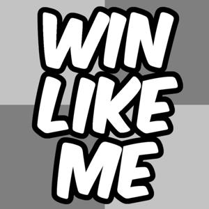 Win Like Me