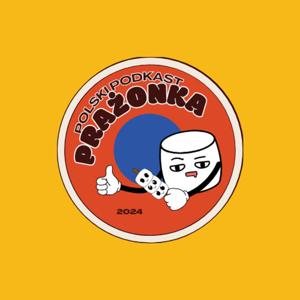 Prażonka Polski Podkast