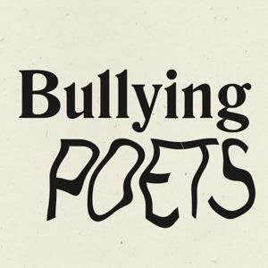 Bullying Poets