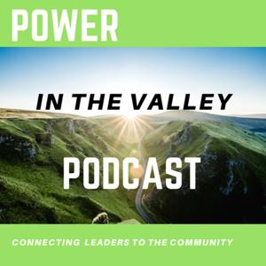 Power in the Valley Podcast