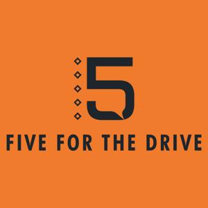 Five for the Drive
