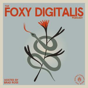 Foxy Digitalis