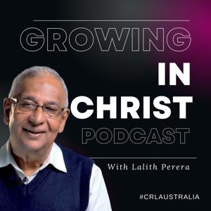 Growing in Christ Podcast