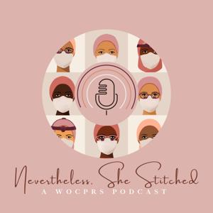 Nevertheless, She Stitched