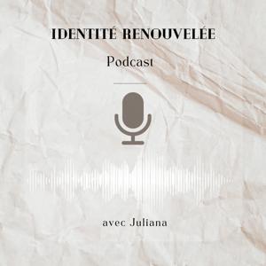 Identité renouvelée