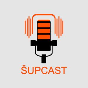 ŠUPcast