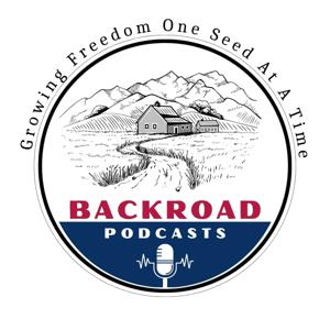 Backroads Homestead Podcast