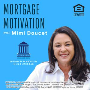 Mortgage Motivation