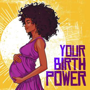 Your Birth Power