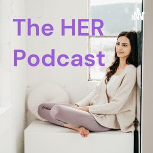 The HER Podcast