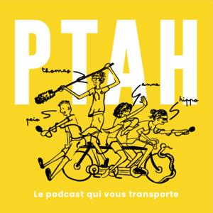 PTAH : Le podcast qui vous transporte
