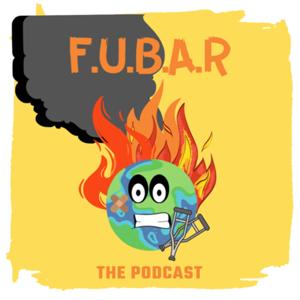 FUBAR The Podcast