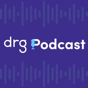 DRG Podcast