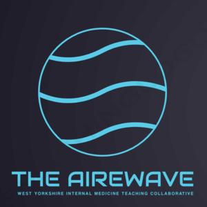 The AireWave - West Yorkshire Internal Medicine Teaching Collaborative
