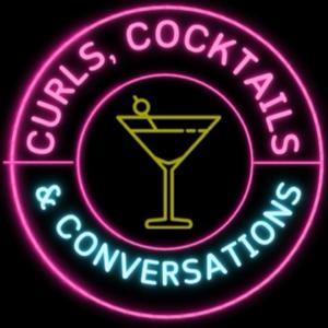 Curls, Cocktails & Conversations