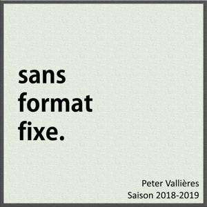 Sans format fixe