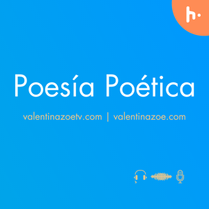 Poesía Poética | Valentina Zoe