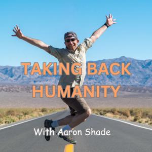 Taking Back Humanity
