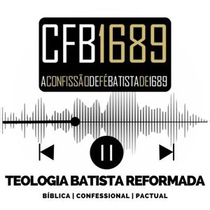 Teologia Batista Reformada