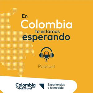 En Colombia te estamos esperando