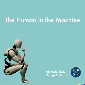 The Human in the Machine