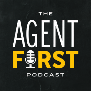 The AgentFirst Podcast
