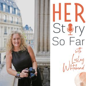 Her Story So Far