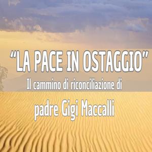 La pace in ostaggio