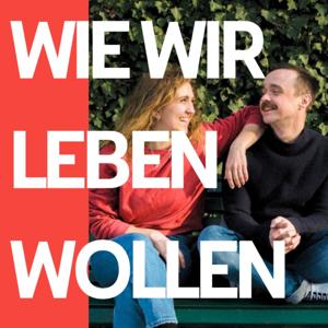 Wie wir leben wollen – WiLeWo