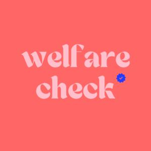Welfare Check