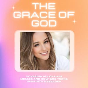 The Grace of God with Jamie Todd