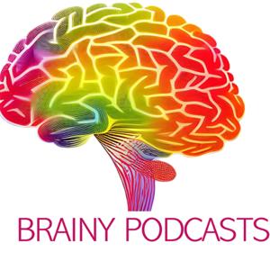 Brainy Podcasts Series One Last Thoughts
