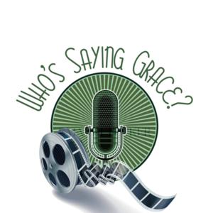 Who’s saying Grace?