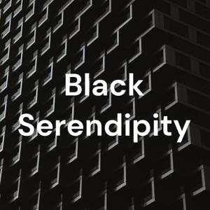 Black Serendipity