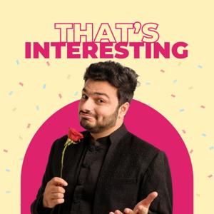Thats Interesting with Mohammed Hussain